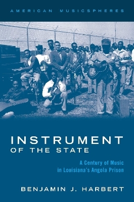 Instrument of the State - Benjamin J. Harbert