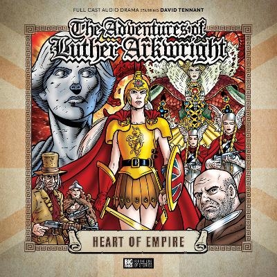 Luther Arkwright: Heart of Empire - Bryan Talbot