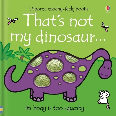 That's not my dinosaur… - Fiona Watt