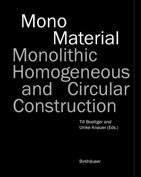 Mono-Material - 