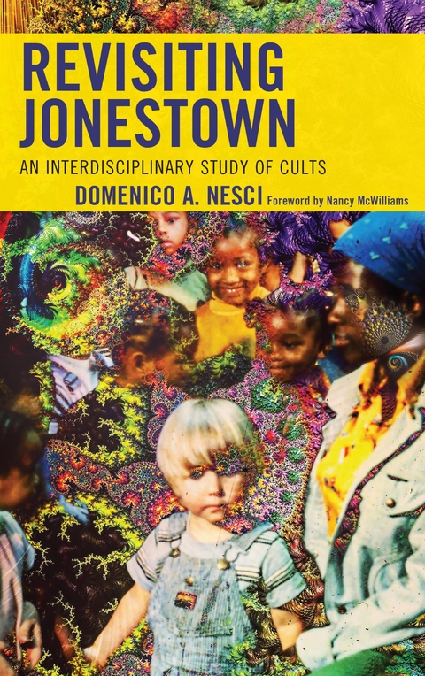 Revisiting Jonestown -  Domenico Arturo Nesci