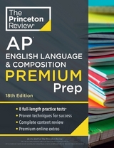 Princeton Review AP English Language & Composition Premium Prep, 2024 - Review, The Princeton