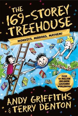 The 169-Storey Treehouse - Andy Griffiths