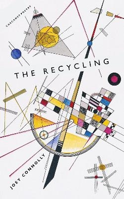 The Recycling - Joey Connolly