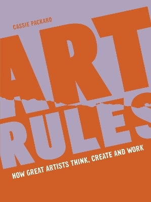 Art Rules - Cassie Packard
