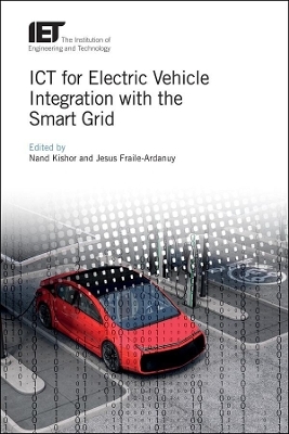 ICT for Electric Vehicle Integration with the Smart Grid - 