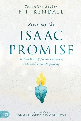 Receiving the Isaac Blessing - R.T. Kendall