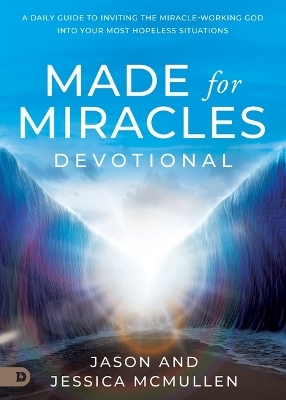 Made for Miracles Devotional - Jason McMullen