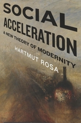 Social Acceleration - Hartmut Rosa