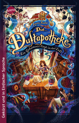 Die Duftapotheke (1). Ein Geheimnis liegt in der Luft - Anna Ruhe