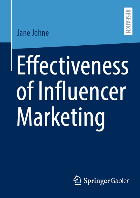 Effectiveness of Influencer Marketing - Jane Johne