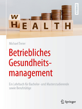 Betriebliches Gesundheitsmanagement - Michael Treier