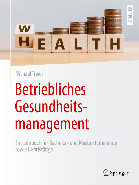 Betriebliches Gesundheitsmanagement - Michael Treier