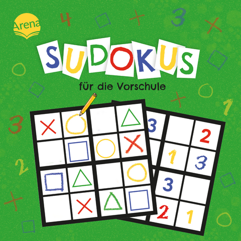 Sudokus für die Vorschule -  Arcturus