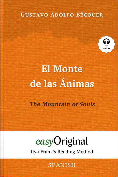 El Monte de las Ánimas / The Mountain of Souls (with audio-CD) - Ilya Frank’s Reading Method - Bilingual edition Spanish-English - Gustavo Adolfo Bécquer