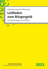 Leitfaden zum Bürgergeld - Udo Geiger, Ulrich Stascheit, Ute Winkler