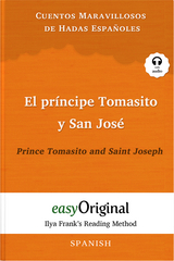 El príncipe Tomasito y San José / Prince Tomasito and Saint Joseph (with audio-CD) - Ilya Frank’s Reading Method - Bilingual edition Spanish-English