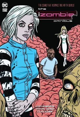 iZombie: The Complete Series Omnibus (2023 Edition) - Chris Roberson