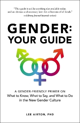 Gender: Your Guide - Lee Airton