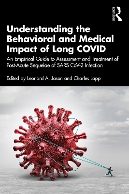 Understanding the Behavioral and Medical Impact of Long COVID - 