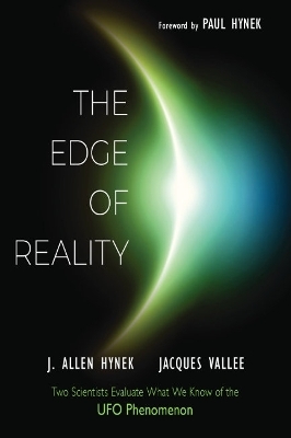 The Edge of Reality - J. Allen Hynek, Jacques Vallee