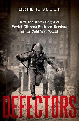 Defectors - Erik R. Scott