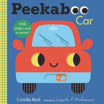 Peekaboo: Car - Camilla Reid