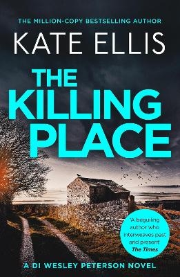 The Killing Place - Kate Ellis