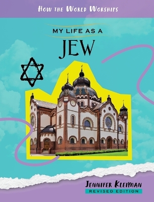 My Life as a Jew - Jennifer Kleiman
