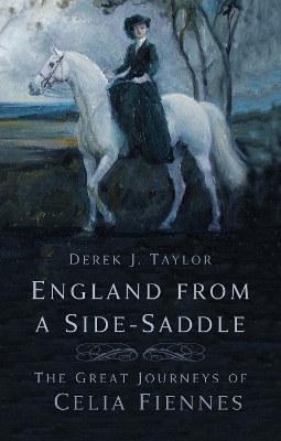 England from a Side-Saddle - Derek J. Taylor