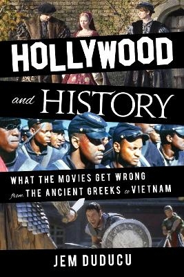 Hollywood and History - Jem Duducu