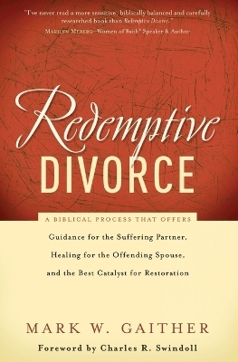 Redemptive Divorce - Mark Gaither