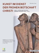 Kunst im Dienst der Frohen Botschaft Christi - 