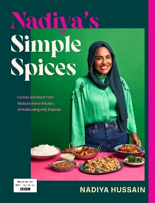 Nadiya’s Simple Spices - Nadiya Hussain