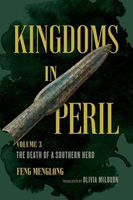 Kingdoms in Peril, Volume 3 - Feng Menglong