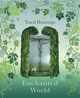 Tord Boontje: Enchanted World - Tord Boontje