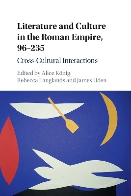 Literature and Culture in the Roman Empire, 96–235 - 