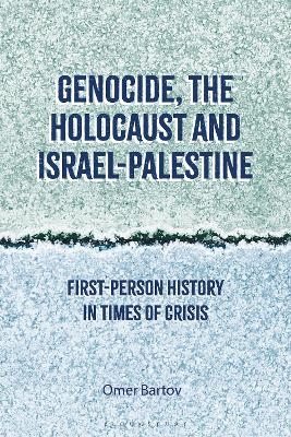 Genocide, the Holocaust and Israel-Palestine - Professor Omer Bartov