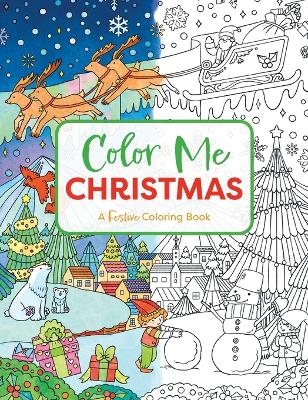 Color Me Christmas -  Cider Mill Press