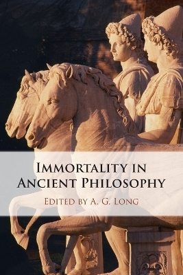 Immortality in Ancient Philosophy - 