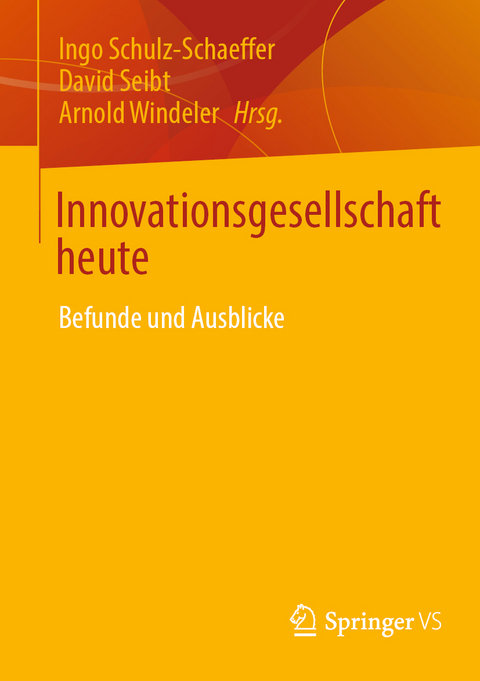 Innovationsgesellschaft heute - 