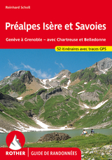 Préalpes Isère et Savoies (Guide de randonnées) - Scholl, Reinhard