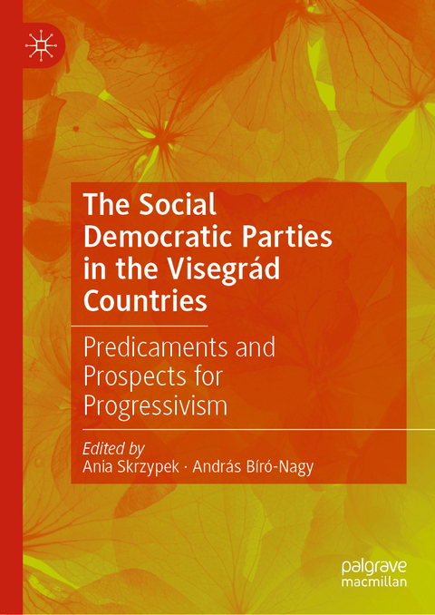 The Social Democratic Parties in the Visegrád Countries - 