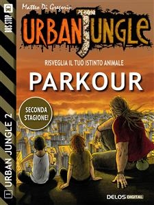 Parkour - Matteo Di Gregorio