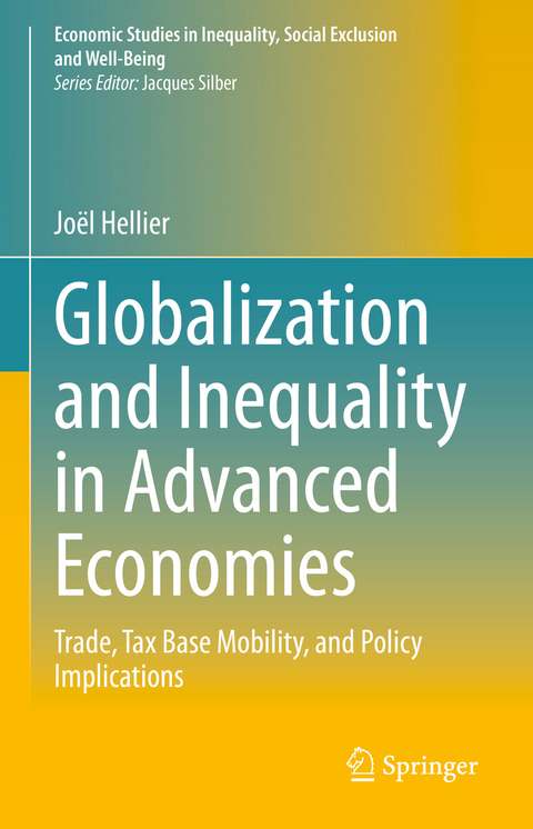 Globalization and Inequality in Advanced Economies - Joël Hellier