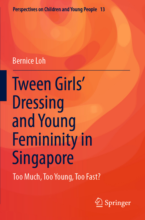 Tween Girls' Dressing and Young Femininity in Singapore - Bernice Loh