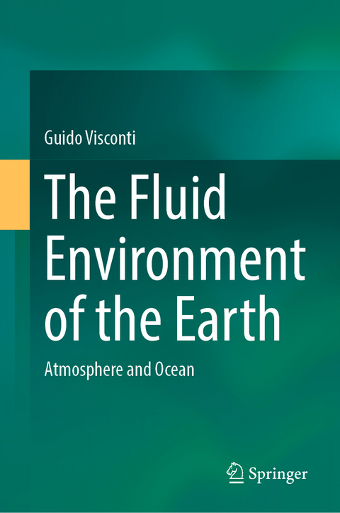 The Fluid Environment of the Earth - Guido Visconti