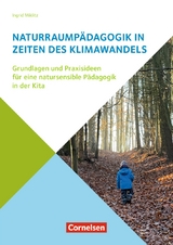 Naturraumpädagogik in Zeiten des Klimawandels - Ingrid Miklitz