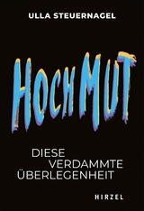 Hochmut - Ursula Steuernagel