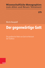 Der gegenwärtige Gott - Martin Bauspieß